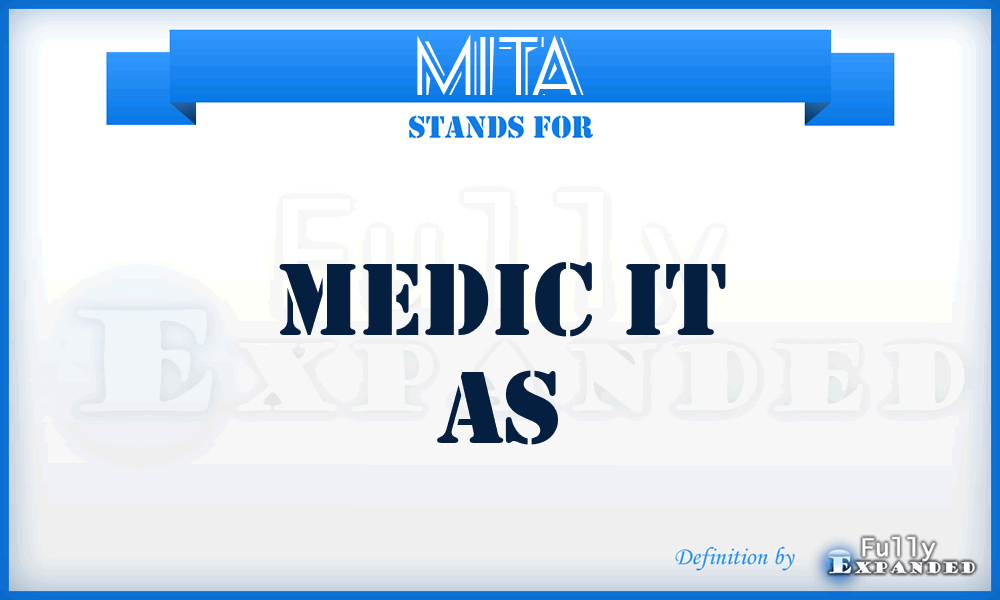 MITA - Medic IT As