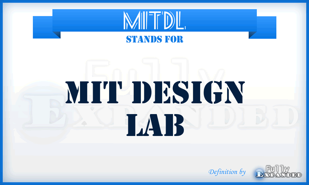 MITDL - MIT Design Lab