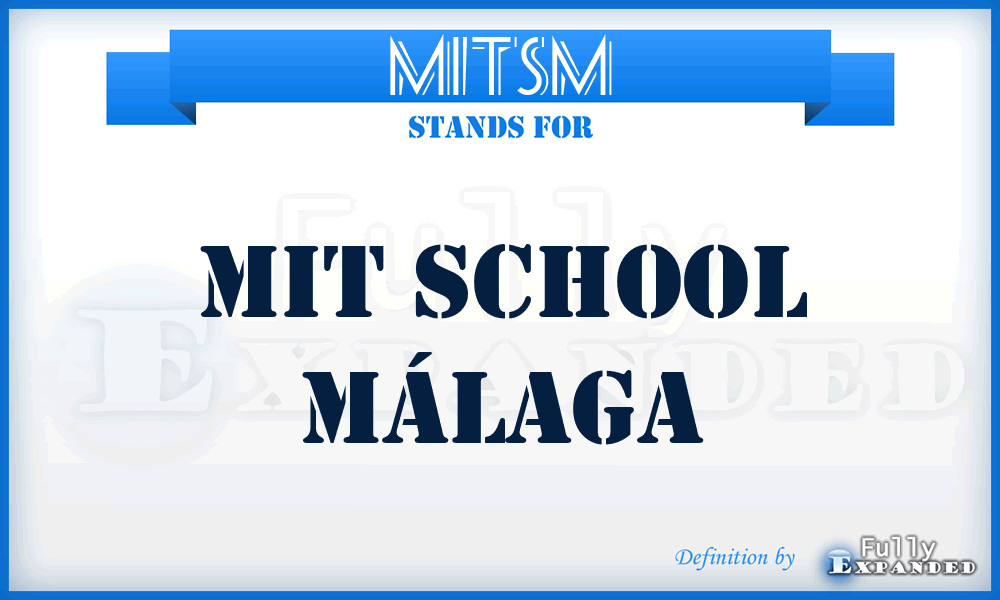 MITSM - MIT School Málaga