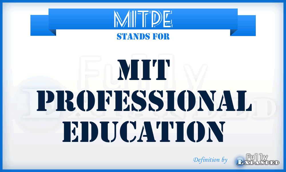 MITPE - MIT Professional Education
