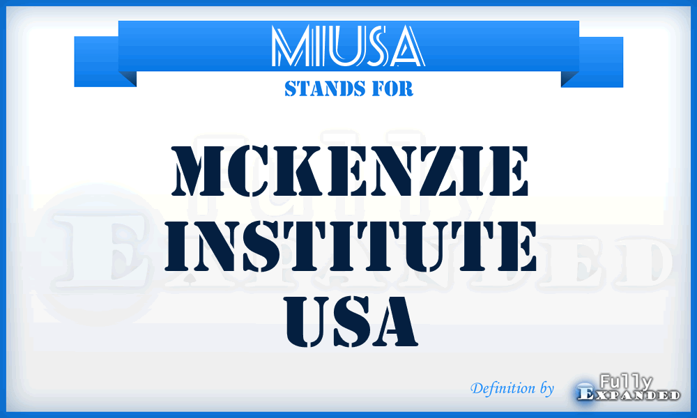 MIUSA - Mckenzie Institute USA