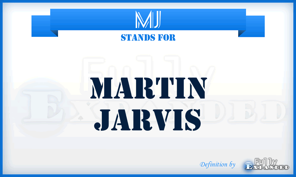 MJ - Martin Jarvis