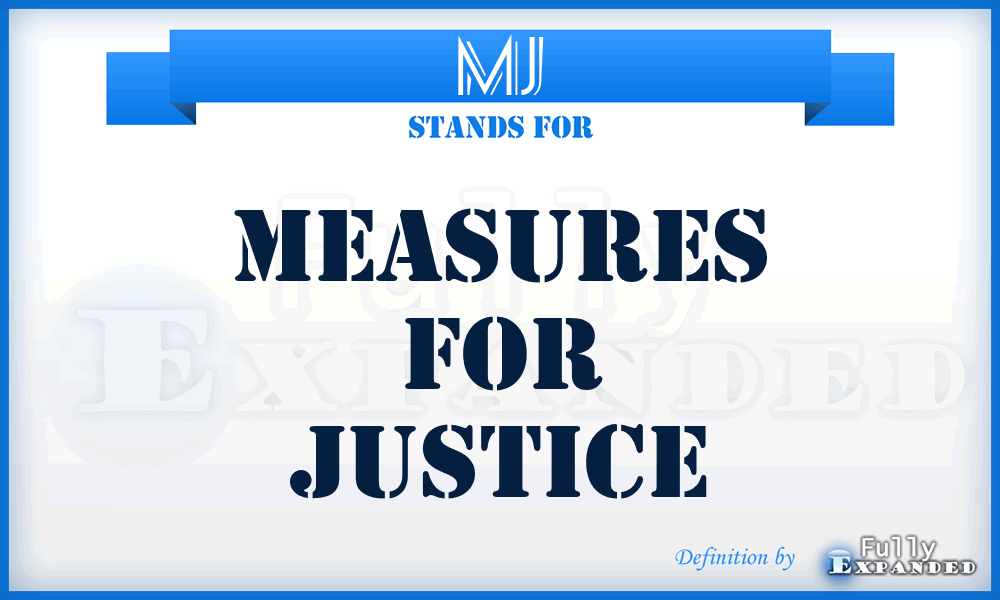 MJ - Measures for Justice