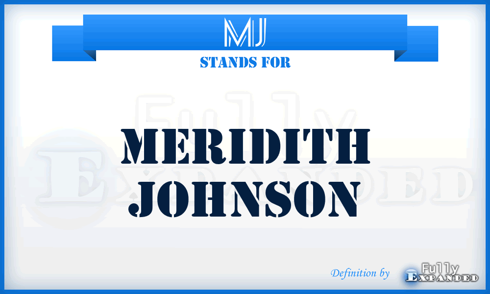 MJ - Meridith Johnson