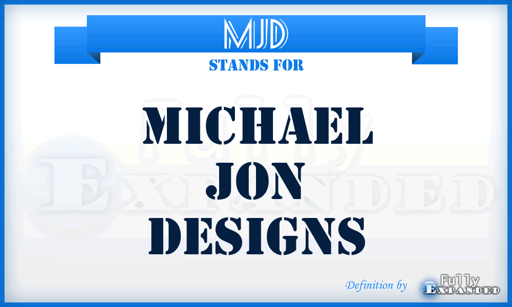 MJD - Michael Jon Designs