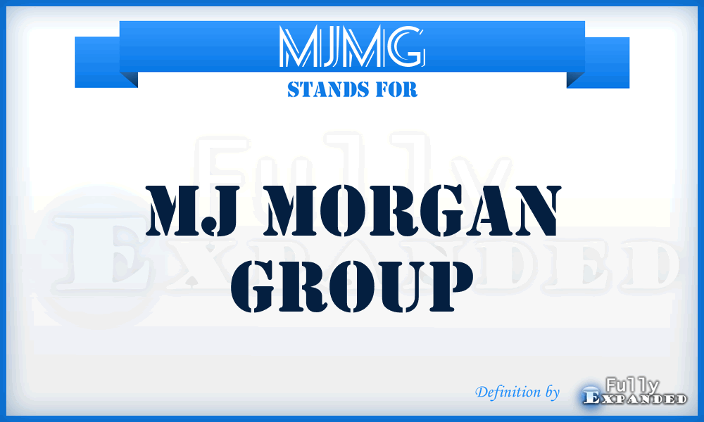 MJMG - MJ Morgan Group
