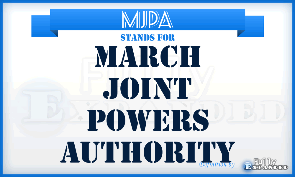 MJPA - March Joint Powers Authority