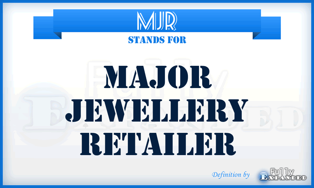 MJR - Major Jewellery Retailer