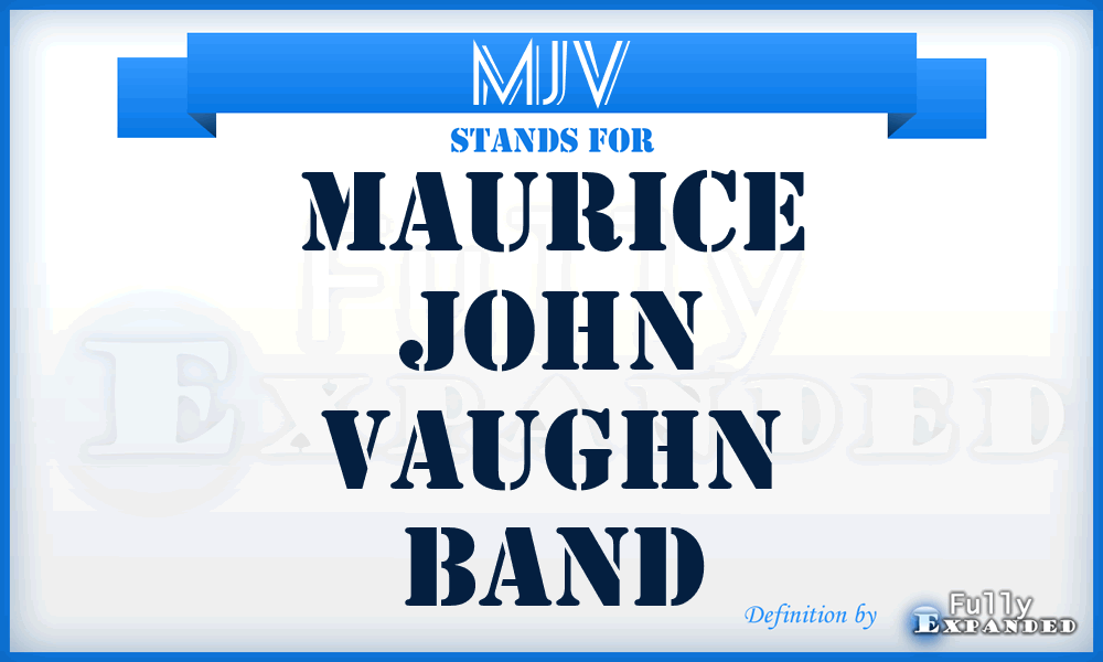 MJV - Maurice John Vaughn Band