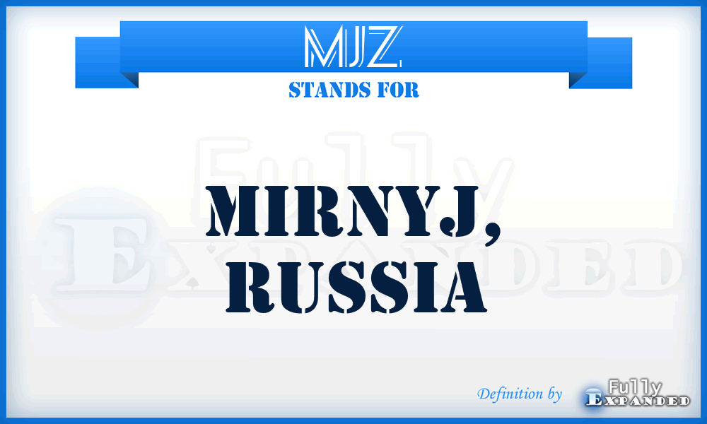 MJZ - Mirnyj, Russia