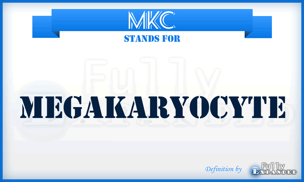MKC - Megakaryocyte