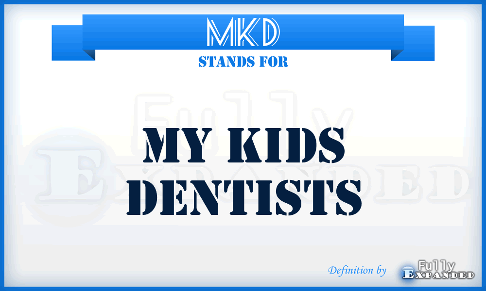 MKD - My Kids Dentists