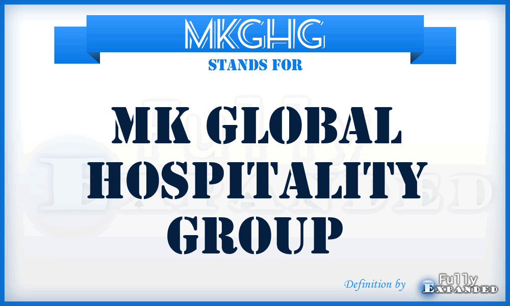 MKGHG - MK Global Hospitality Group