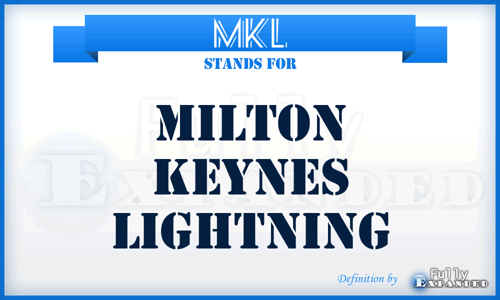 MKL - Milton Keynes Lightning