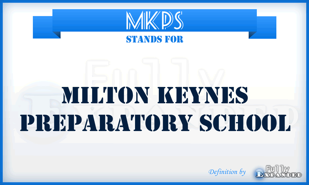 MKPS - Milton Keynes Preparatory School