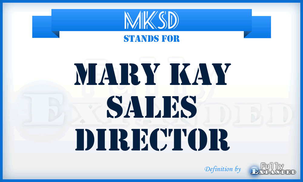 MKSD - Mary Kay Sales Director