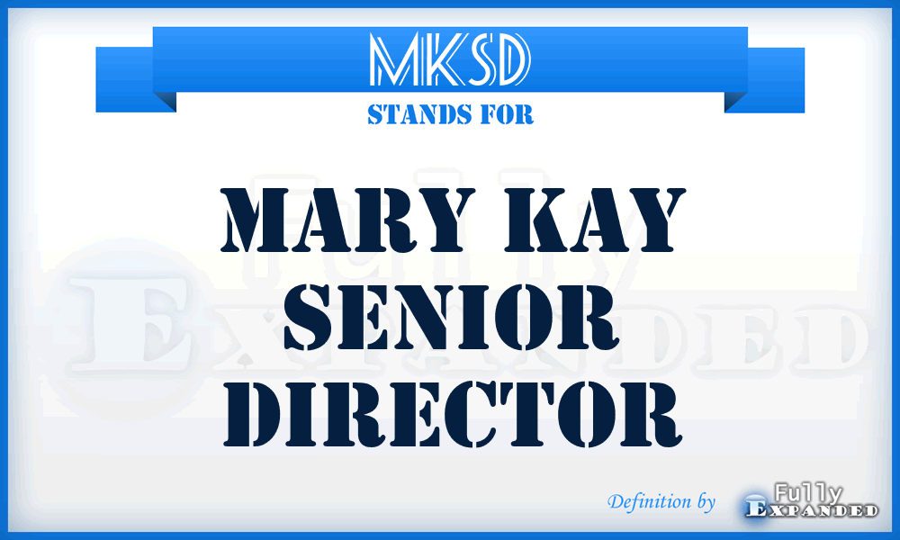 MKSD - Mary Kay Senior Director