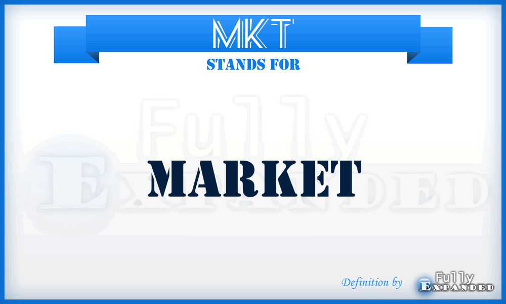 MKT - Market