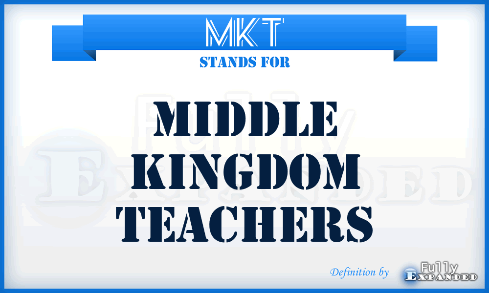 MKT - Middle Kingdom Teachers