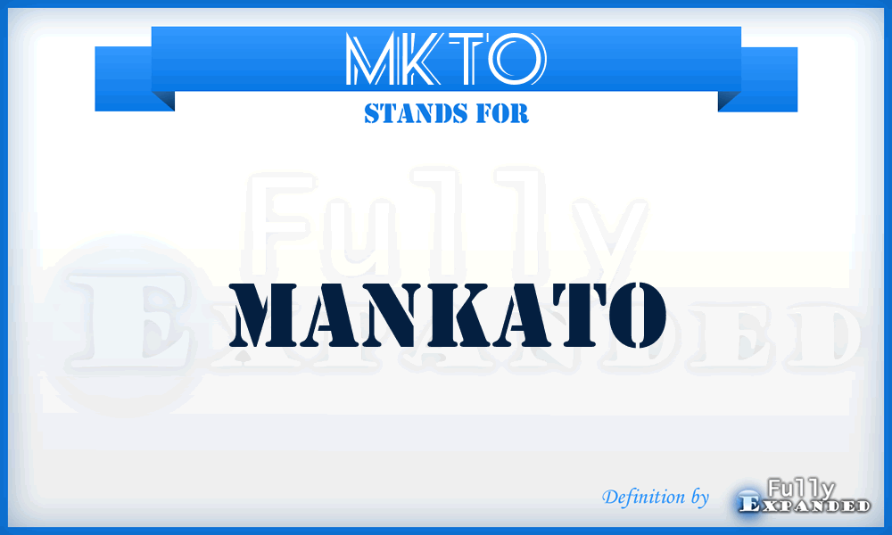 MKTO - Mankato