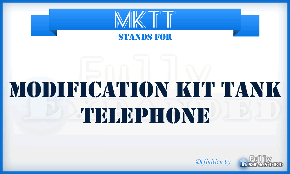 MKTT - modification kit tank telephone
