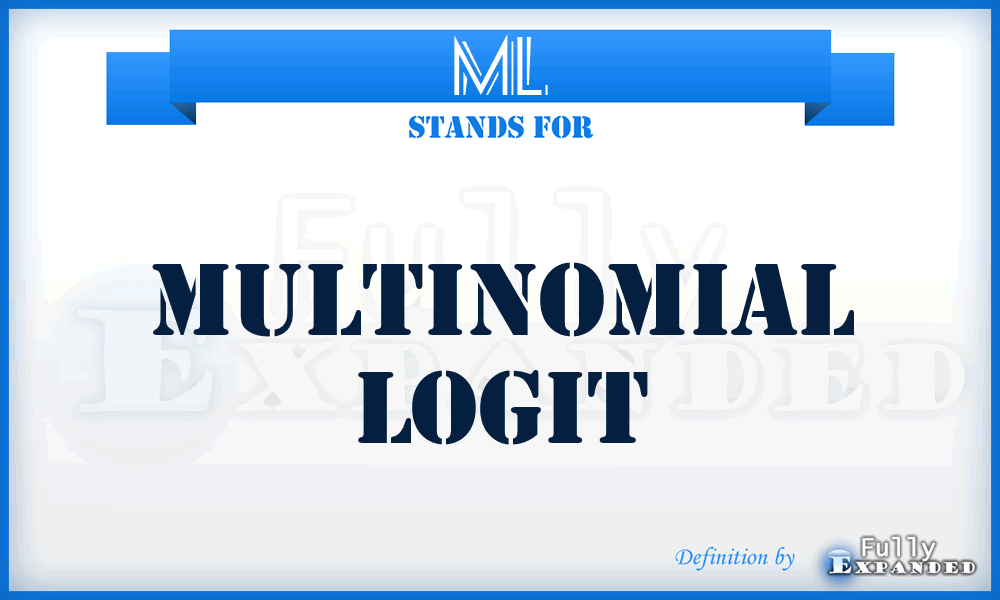 ML - Multinomial Logit