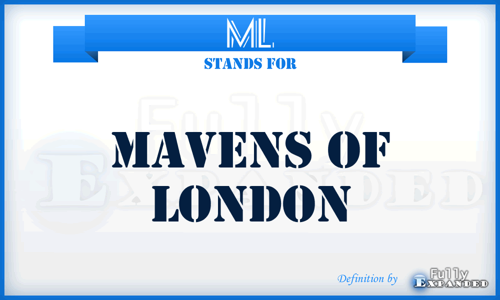 ML - Mavens of London