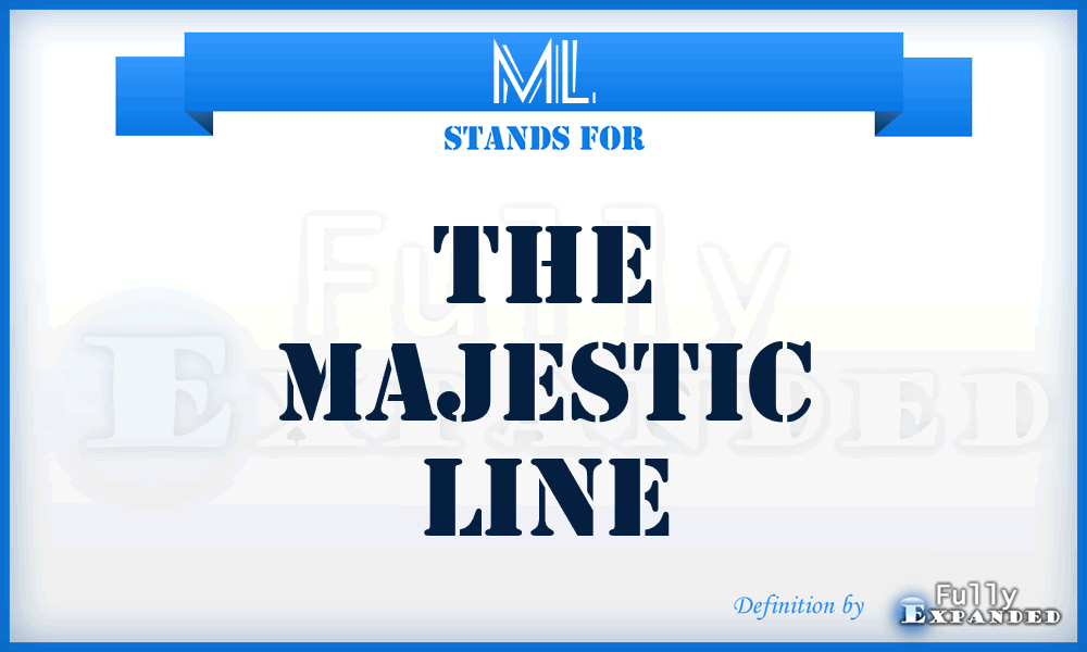 ML - The Majestic Line