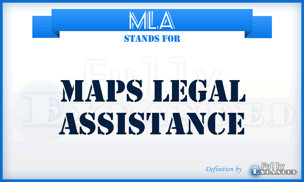MLA - Maps Legal Assistance