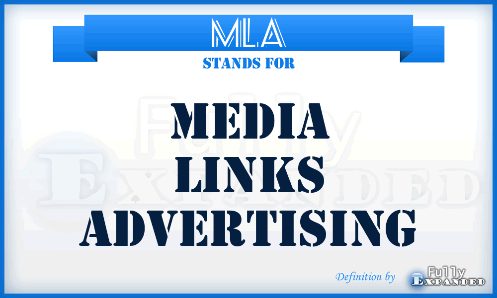 MLA - Media Links Advertising