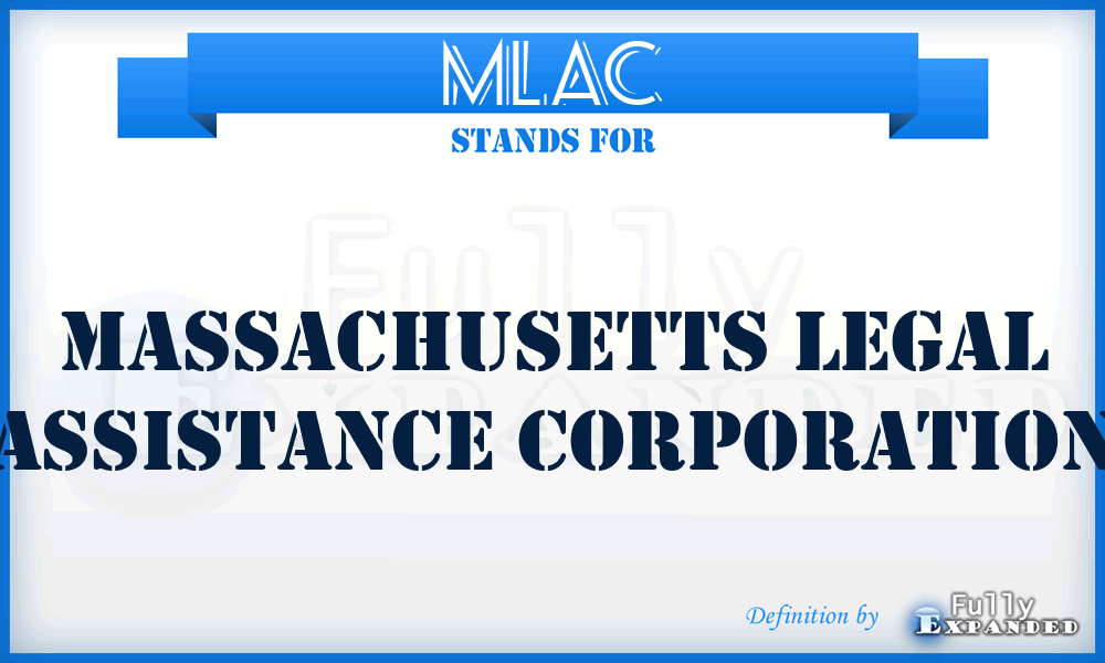 MLAC - Massachusetts Legal Assistance Corporation