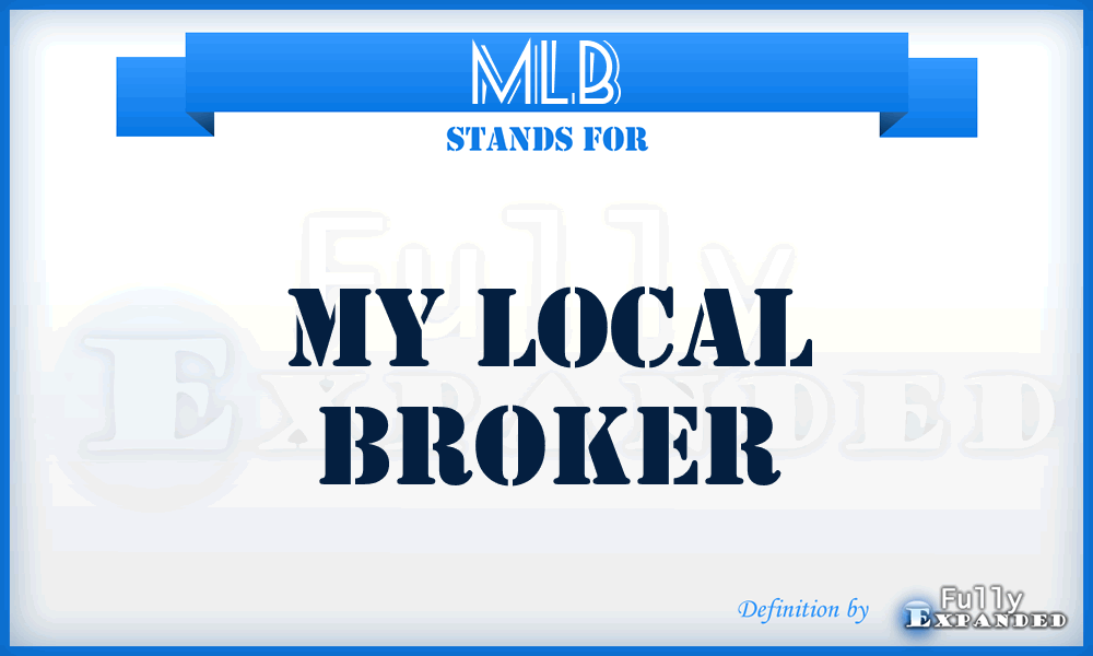 MLB - My Local Broker