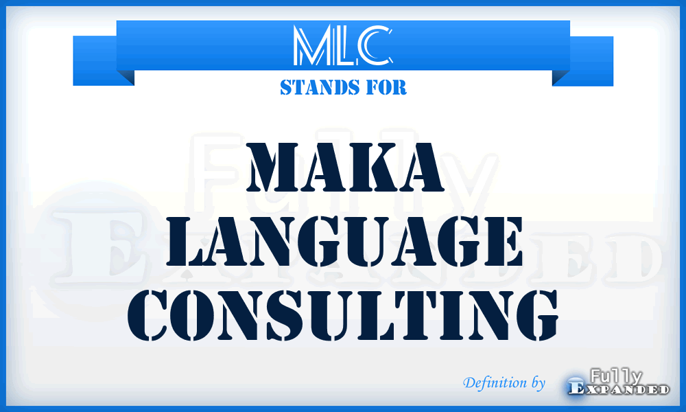MLC - Maka Language Consulting