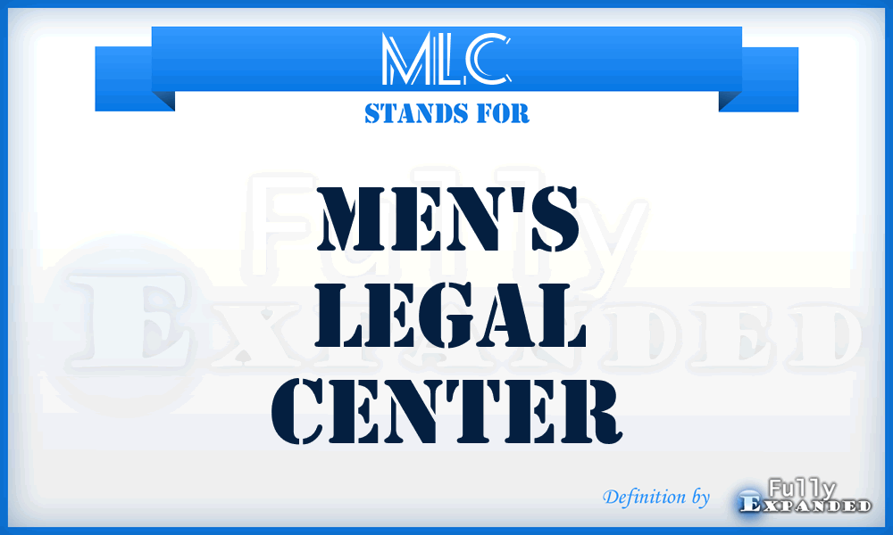MLC - Men's Legal Center