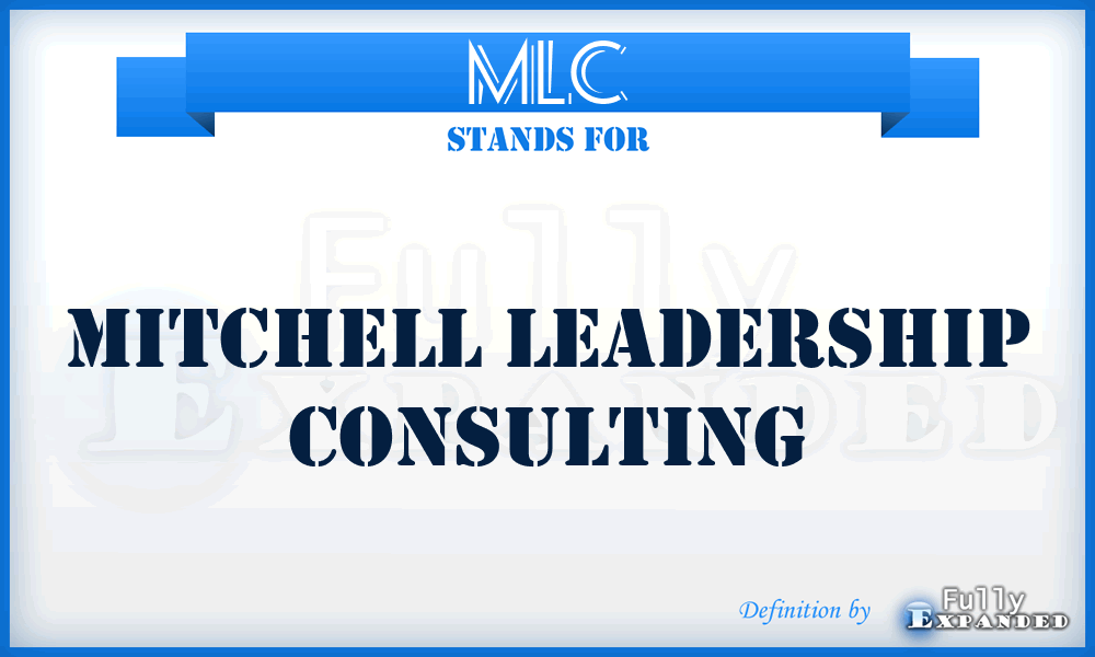 MLC - Mitchell Leadership Consulting