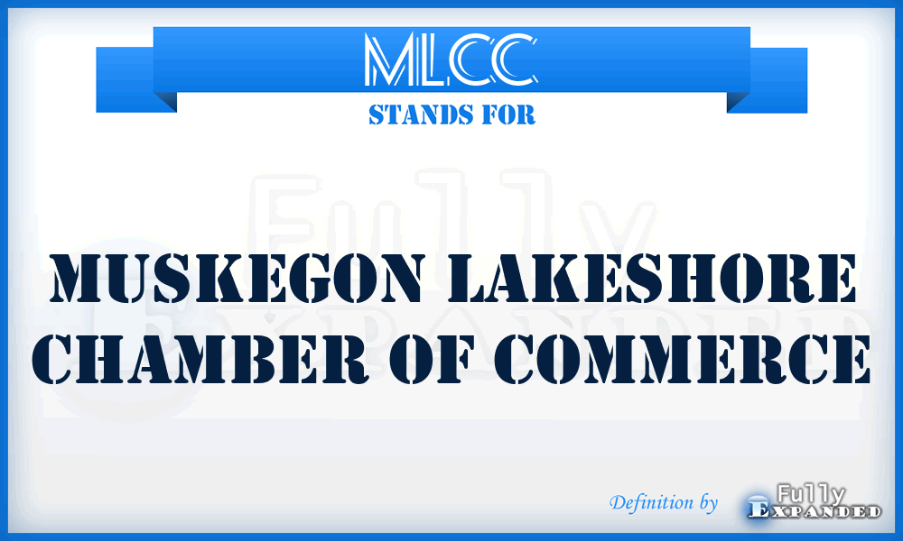 MLCC - Muskegon Lakeshore Chamber of Commerce