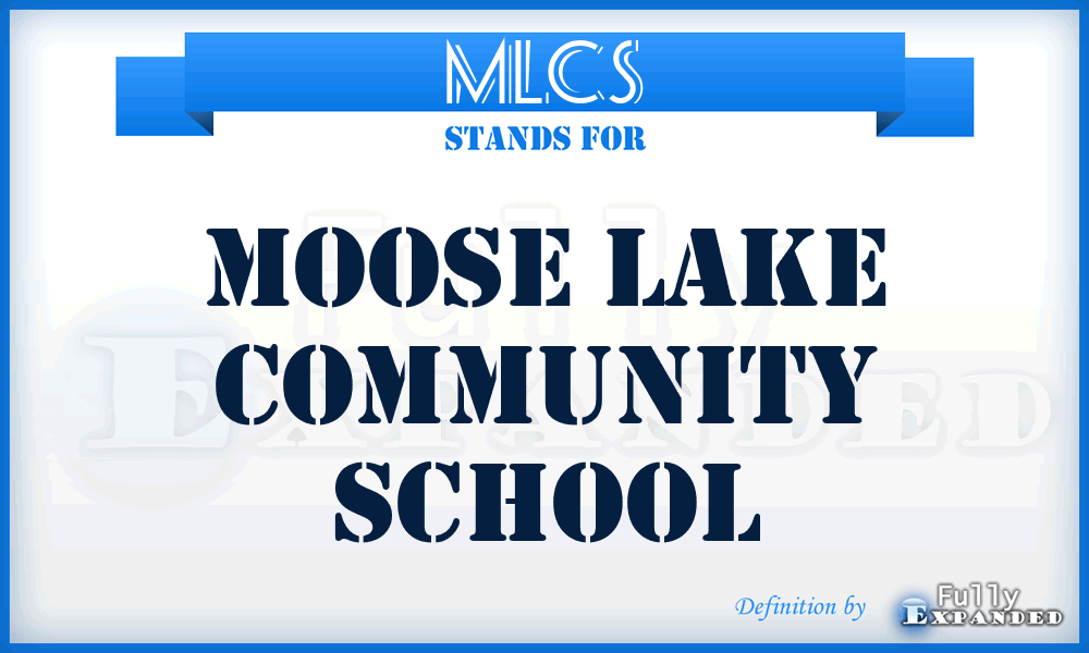 MLCS - Moose Lake Community School