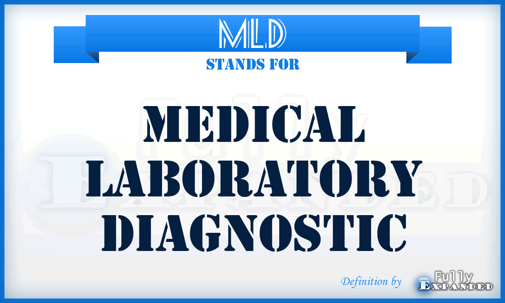 MLD - Medical Laboratory Diagnostic