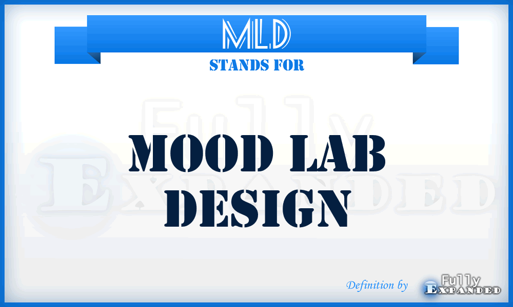 MLD - Mood Lab Design
