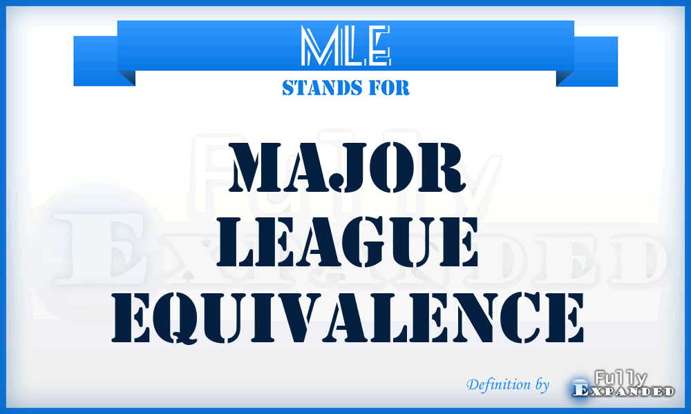 MLE - Major League Equivalence