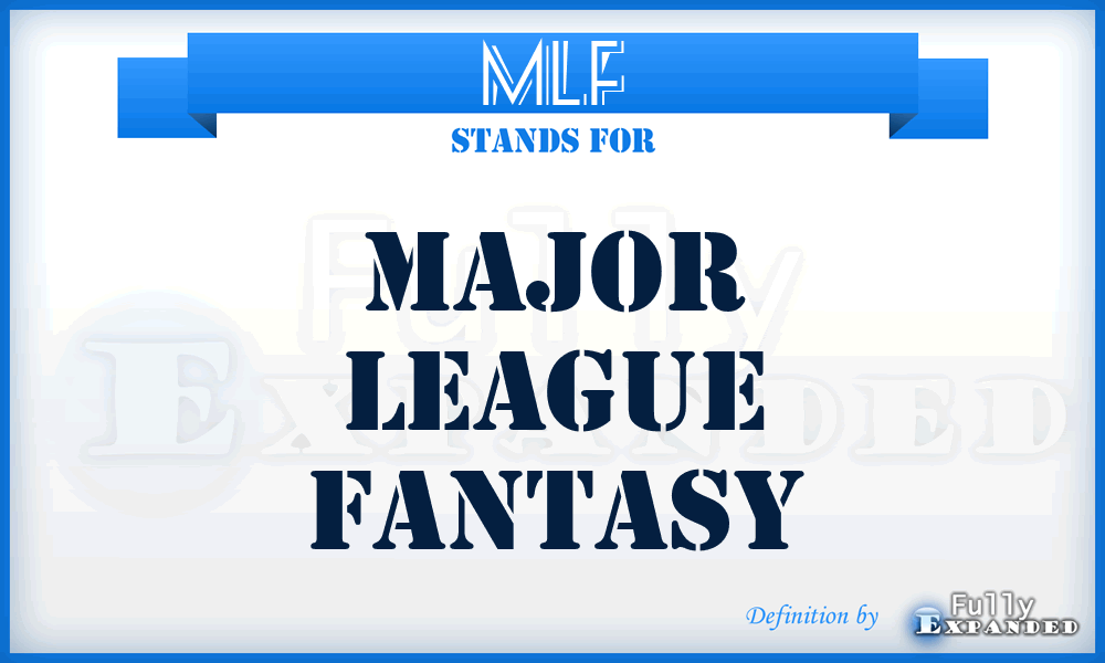 MLF - Major League Fantasy