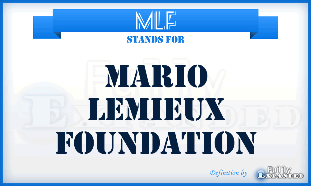 MLF - Mario Lemieux Foundation