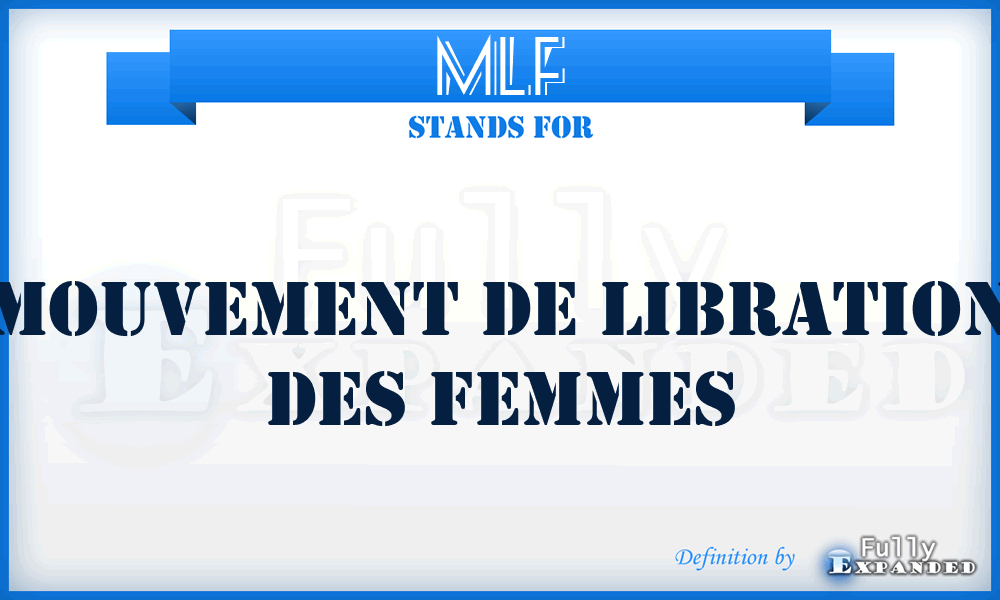 MLF - Mouvement de Libration des Femmes