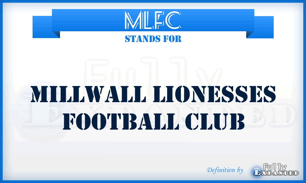 MLFC - Millwall Lionesses Football Club