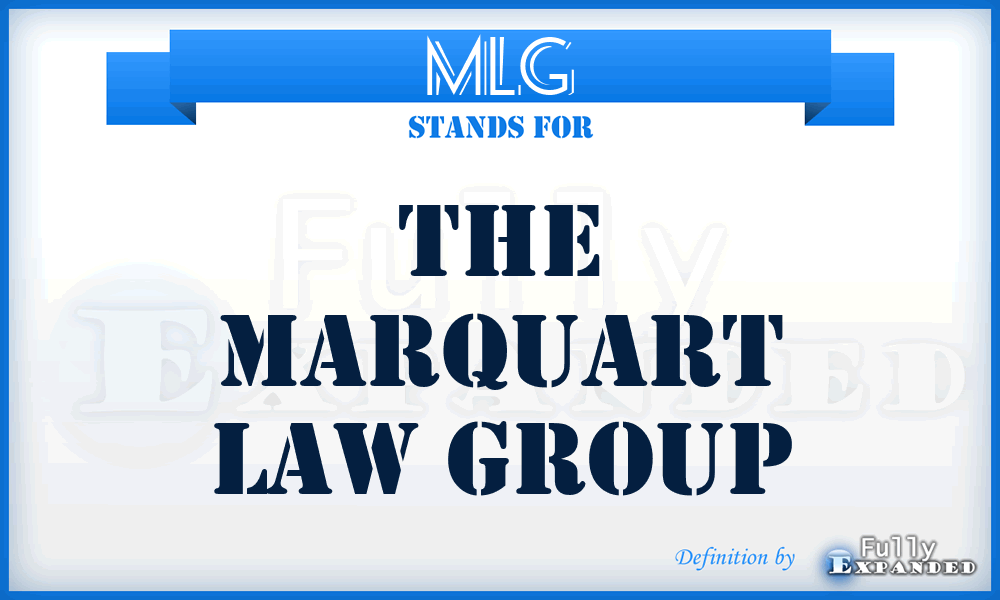 MLG - The Marquart Law Group