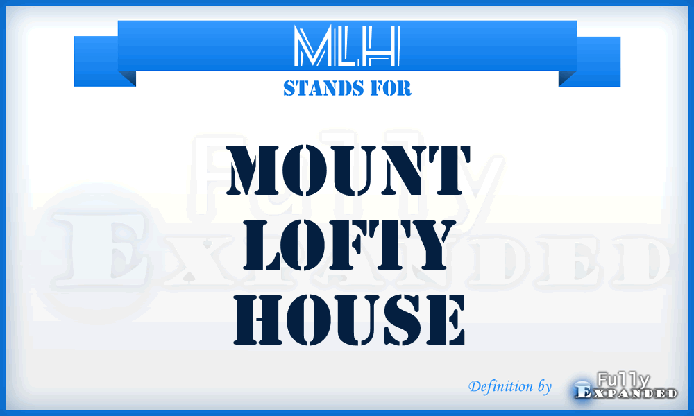 MLH - Mount Lofty House