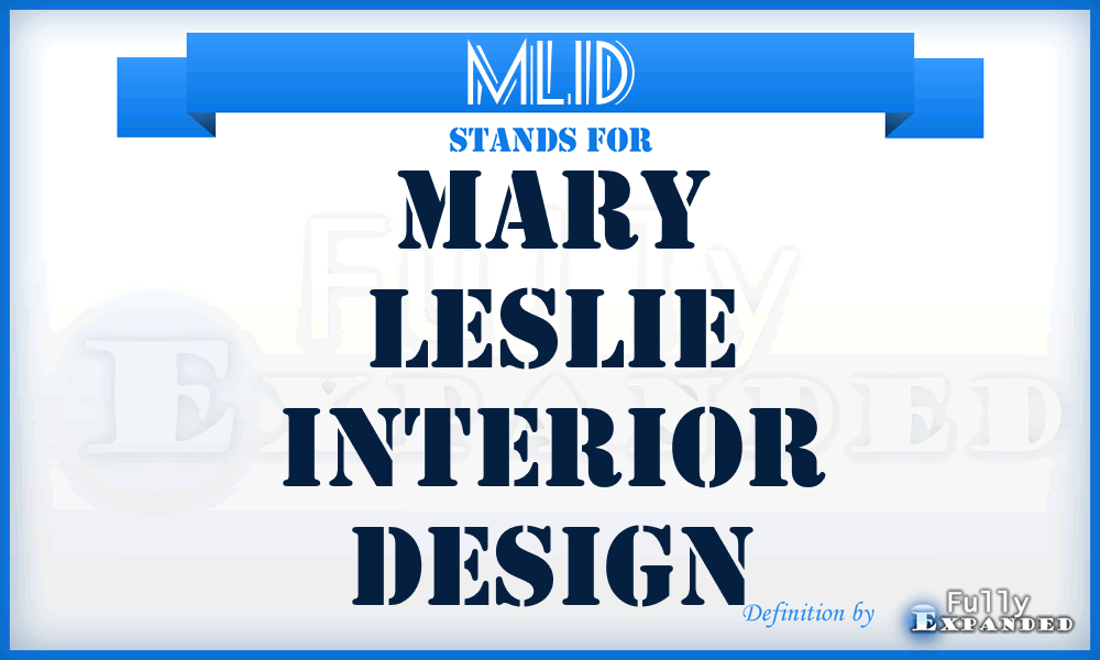 MLID - Mary Leslie Interior Design
