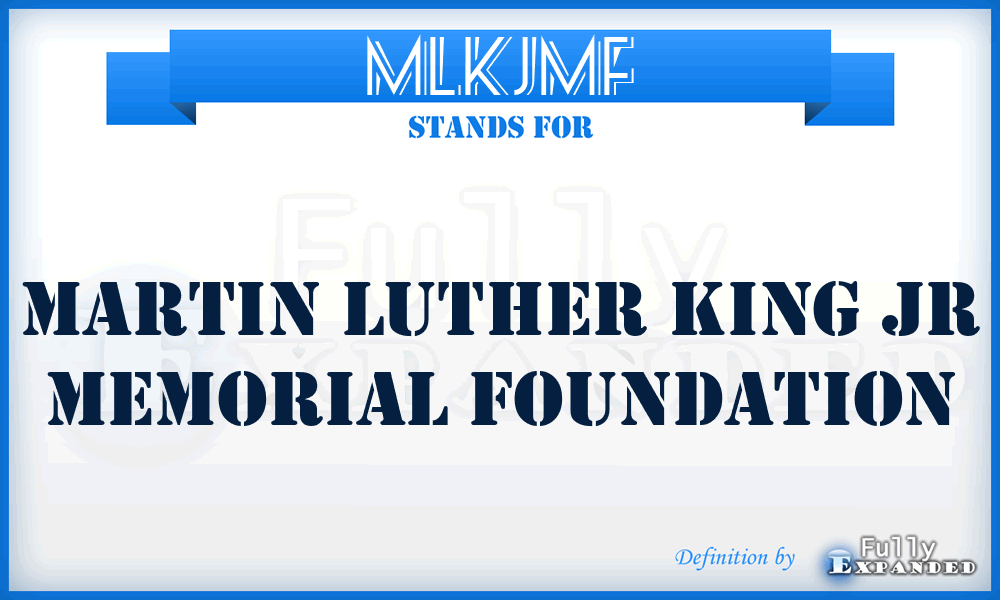 MLKJMF - Martin Luther King Jr Memorial Foundation