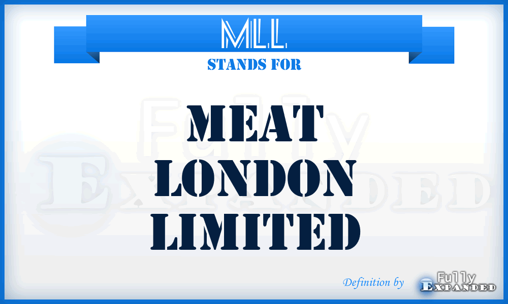 MLL - Meat London Limited