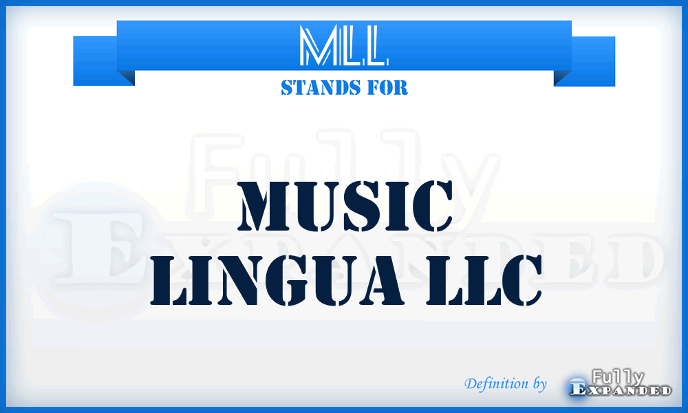 MLL - Music Lingua LLC